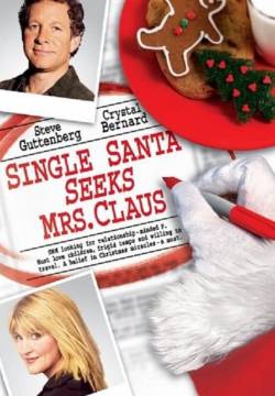 Single Santa Seeks Mrs. Claus - Babbo Natale cerca moglie (2004)