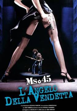 Ms .45 - L'angelo della vendetta (1981)
