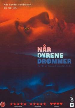 Når dyrene drømmer - When Animals Dream (2014)