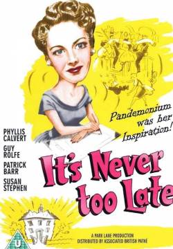 It's Never Too Late (1956)