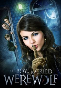 The Boy Who Cried Werewolf - Il ragazzo che gridava al lupo... mannaro (2010)