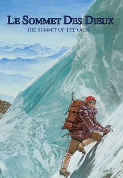 Le Sommet des dieux: The Summit of the Gods - La vetta degli dei (2021)