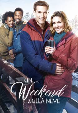 One Winter Weekend - Un weekend sulla neve (2018)