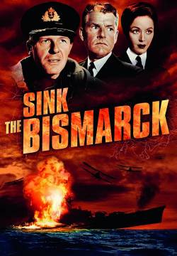 Sink the Bismarck! - Affondate la Bismarck! (1960)