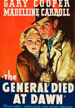 The General Died at Dawn - Il generale morì all'alba (1936)