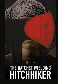 The Hatchet Wielding Hitchhiker - Kai, l'autostoppista con l'accetta (2023)