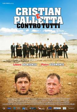 Cristian e Palletta contro tutti (2016)