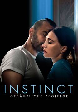 Instinct - Desiderio pericoloso (2019)